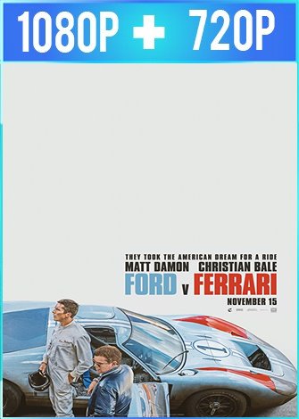 Ford V Ferrari [Contra Lo Imposible] (2019) [Dual Audio]